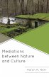Mediations between Nature and Culture - Bild 1