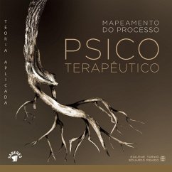 Mapeamento do processo psicoterapêutico - Edilene Torino, Eduardo Penido