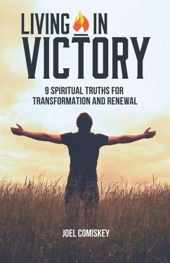 Living in Victory - Comiskey, Joel
