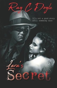 Lara's Secret - Doyle, Ray C