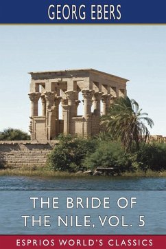 Cover The Bride of the Nile, Vol. 5 (Esprios Classics)