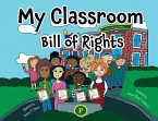 My Classroom Bill of Rights