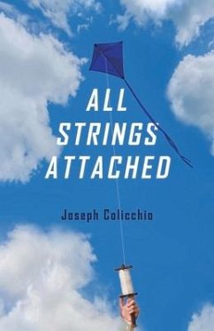 All Strings Attached - Colicchio, Joseph