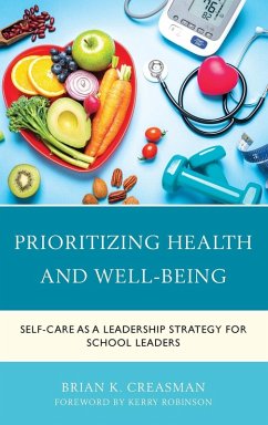 Prioritizing Health and Well-Being - Creasman, Brian K.