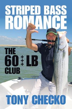 Striped Bass Romance - Checko, Tony