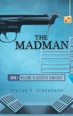 The Madman - Stevenson, Steven T.