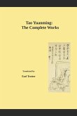 Tao Yuanming: The Complete Works