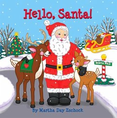 Hello, Santa! - Zschock, Martha