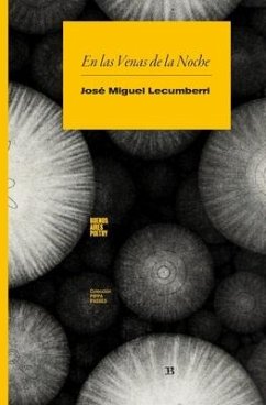 En las Venas de la Noche - Lecumberri, José Miguel