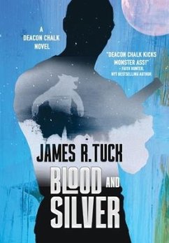 Blood and Silver - Tuck, James R