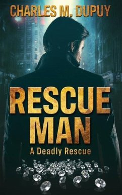 Rescue Man - Dupuy, Charles M.