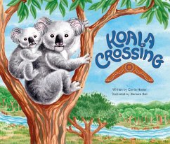 Koala Crossing - Hasler, Carrie