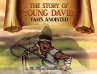 The Story of Young David - Bild 1