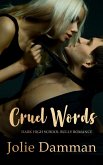 Cruel Words - Dark High School Bully Romance Bundle (eBook, ePUB) Cruel Words - Dark High School Bully Romance Bundle (eBook, ePUB)