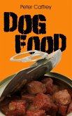 Dog Food (eBook, ePUB)
