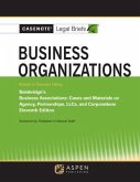 Casenote Legal Briefs for Business Organizations, Keyed to Bainbridge