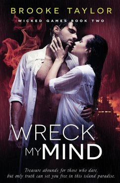 Wreck My Mind - Taylor, Brooke