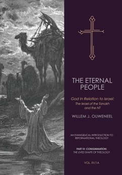 The Eternal People - Ouweneel, Willem J