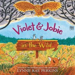 Violet and Jobie in the Wild - Perkins, Lynne Rae