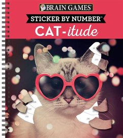 Brain Games - Sticker by Number: Cat-Itude - Publications International Ltd; Brain Games; New Seasons