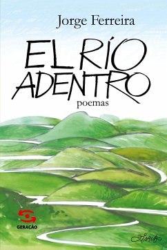 El río adentro - Ferreira, Jorge