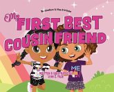 My First Best Cousin Friend