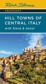 Rick Steves Snapshot Hill Towns of Central Italy