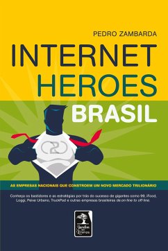 Internet Heroes Brasil - Zambarda, Pedro