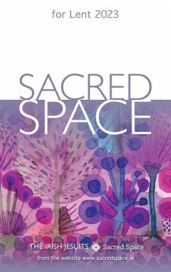 Sacred Space for Lent 2023 - The Irish Jesuits