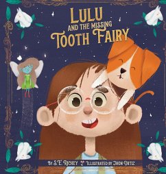 Lulu and the Missing Tooth Fairy - Richey, S. E.