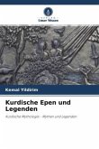 Kurdische Epen und Legenden