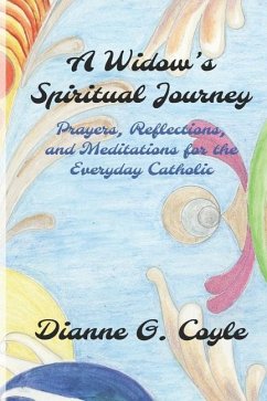 A Widow's Spiritual Journey - Coyle, Dianne