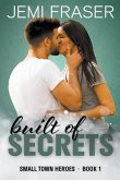 Built Of Secrets