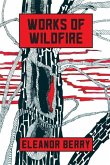 Works of Wildfire
