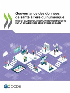 Gouvernance des données de santé à l'ère du numérique - Oecd