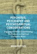 Psychosis, Psychiatry and... - Bild 1