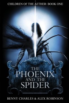 The Phoenix and the Spider - Charles, Benny; Robinson, Alex