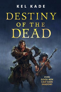 Destiny of the Dead - Kade, Kel