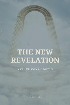 The New Revelation - Conan Doyle, Arthur