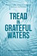 Tread in Grateful Waters - Bild 1