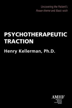 Psychotherapeutic Traction - Kellerman, Henry