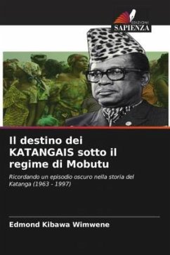 Il destino dei KATANGAIS sotto il regime di Mobutu - Kibawa Wimwene, Edmond