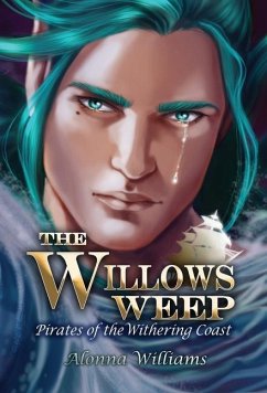 The Willow's Weep - Williams, Alonna