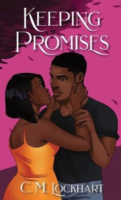 Keeping Promises - Lockhart, C. M.