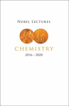 Nobel Lectures in Chemistry (2016-2020)