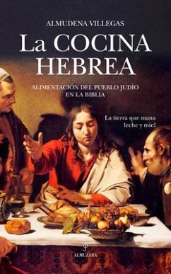 Cocina Hebrea, La - Villegas, Almudena