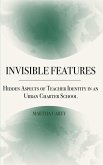 Invisible Features