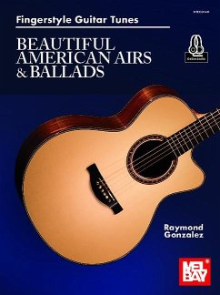 Fingerstyle Guitar Tunes - Beautiful American Airs & Ballads - Gonzalez, Raymond