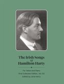 The Irish Songs of Hamilton Harty, Vol. III: Volume 3