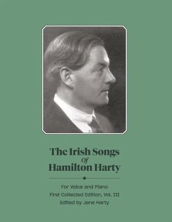 The Irish Songs of Hamilton Harty, Vol. III: Volume 3 - Harty, Jane